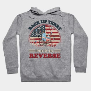 Back Up Terry Put It In Reverse Firework Vintage 4th Of July Hoodie